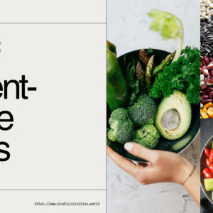 Nutrient Dense Foods: Your Guide to Optimal Health